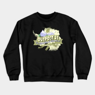 Outpost 31 "The Safest Place In Antarctica!" Crewneck Sweatshirt